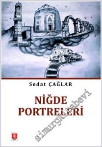 Niğde Portreleri -        2024