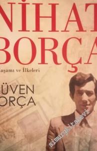 Nihat Borça: Mavi Okyanus Kâşifi - İş yaşamı ve İlkeleri -        2017