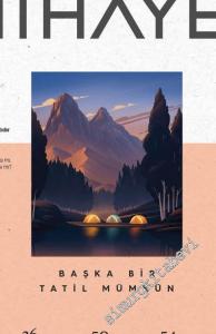 Nihayet Dergisi - Dosya: Başka Bir Tatil Mümkün - Sayı: 44      Ağustos