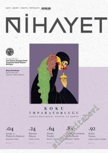 Nihayet Dergisi - Dosya: Koku İmparatorluğu - Sayı: 45      Eylül