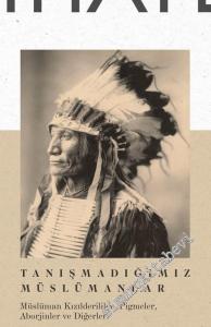 Nihayet Dergisi - Dosya: Tanışmadığımız Müslümanlar - Sayı: 42      Haziran