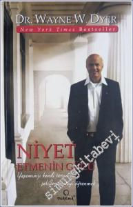 Niyet Etmenin Gücü -        2005