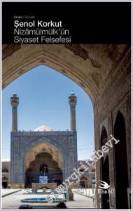 Nizamülmülk'ün Siyaset Felsefesi -        2024