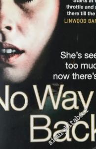 No Way Back -        2013