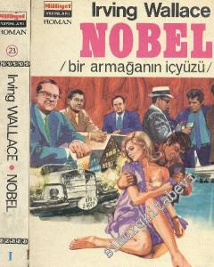 Nobel: Bir Armağanın İçyüzü 1 - 2 -
