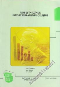 Nobel'in İzinde İktisat Kuramının Gelişimi -