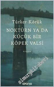 Noktürn ya da Küçük bir Köpek Valsi -        2023