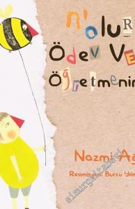 Nolur Ödev Ver Öğretmenim -