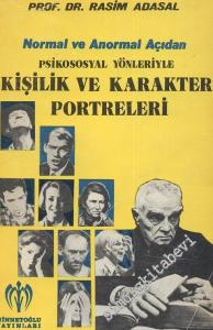 Normal ve Anormal Açıdan Psikososyal Yönleriyle Kişilik ve Karakter Portreleri -        1979