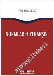 Normlar Hiyerarşisi -        2022