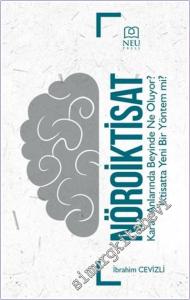 Nöroiktisat Karar Anlarında Beyinde Ne Oluyor İktisatta Yeni Bir Dönem -        2024
