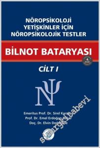 Nöropsikoloji Yetişkinler İçin Nöropsikolojik Testler Cilt 1 - Bilnot Bataryası -        2024