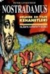Nostradamus Gelecek 50 Yılın Kehanetleri - İslam'ın Avrupa'yı İşgali -        1996