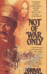 Not War Only -