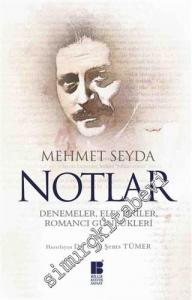 Notlar: Denemeler, Eleştiriler, Romancı Günlükleri -