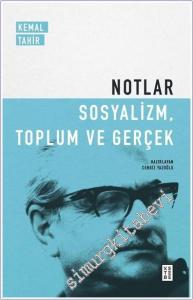 Notlar - Sosyalizm, Toplum ve Gerçek -        2024
