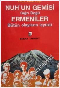 Nuh'un Gemisi (Ağrı Dağı) Ermeniler Bütün Olayların İçyüzü -