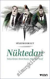 Nüktedan - Yahya Kemal, Ahmet Rasim, Süleyman Nazif -        2015