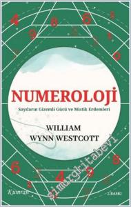 Numeroloji: Sayıların Gizemli Gücü ve Mistik Erdemleri -        2024