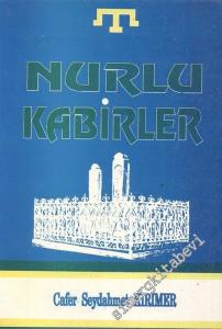 Nurlu Kabirler -        1992