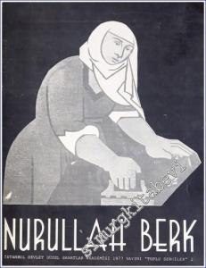 Nurullah Berk - İstanbul Devlet Güzel Sanatlar Akademisi 1977 Yayını Toplu Sergiler 2 -        1977