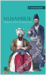 Nusayrilik : Teşekkül Süreci ve Öğretileri -        2024