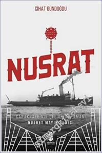Nusrat, Çanakkale'nin Çelik Kahramanı - Nusrat Mayın Gemisi -        2023