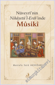 Nüveyri'nin Nihayetü'l- Ereb'inde Musiki -