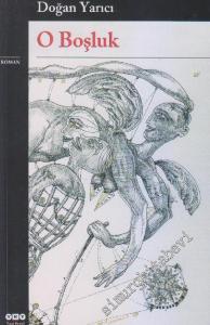 O Boşluk -        2012