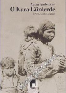 O Kara Günlerde -