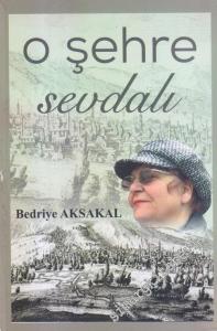 O Şehre Sevdalı -        2020