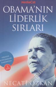 Obama'nın Liderlik Sırları: Hikayesi, Konuşmaları, Kampanyası -
