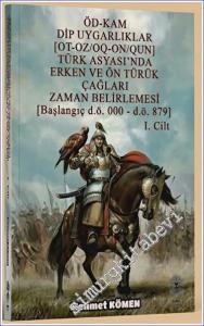 ÖD - KAM Dip Uygarlıklar 1. Cilt -        2023