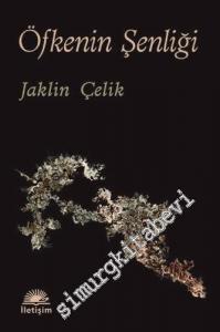 Öfkenin Şenliği -