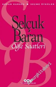 Öğle Saatleri - Seçme Öyküler -        2021