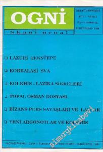 Ogni Kültür Dergisi - Sayı: 3    1  Mart - Nisan
