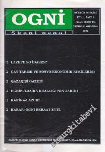 Ogni Kültür Dergisi - Sayı: 5    1  Temmuz - Ağustos