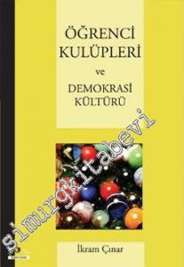 Öğrenci Kulüpleri ve Demokrasi Kültürü -