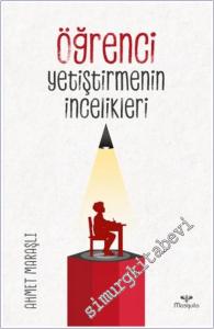 Öğrenci Yetiştirmenin İncelikleri -        2025