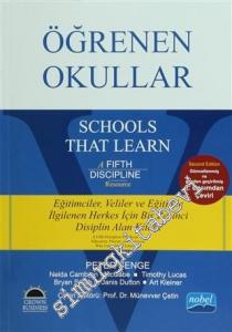 Öğrenen Okullar : Eğitimciler - Veliler ve Eğitimle İlgilenen Herkes İçin Bir Beşinci Disiplin Alan Kitabı -        2014