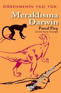 Öğrenmenin Yaşı Yok 1: Meraklısına Darwin -        2023