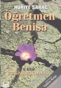 Öğretmen Benisa 2: Sevgiyle Işır Yaşamak -        2005