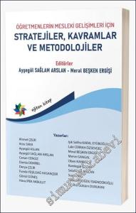 Öğretmenlerin Mesleki Gelişimleri İçin Stratejiler Kavramlar ve Metodolojiler -        2023