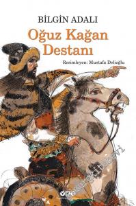 Oğuz Kağan Destanı -        2023