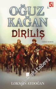 Oğuz Kağan - Diriliş -