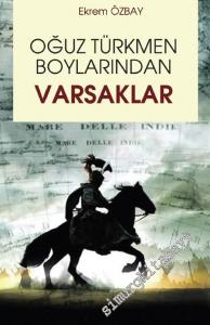 Oğuz Türkmen Boylarından Varsaklar -        2019
