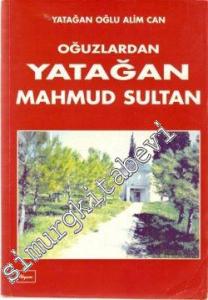 Oğuzlardan Yatağan Mahmud Sultan -        1997