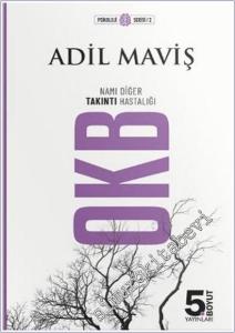 OKB Namı Diğer Takıntı Hastalığı -        2025