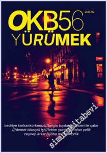 OKB56 Dergisi - Yürümek - Sayı: 1      Şubat 2026