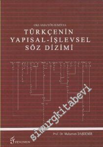 Oklama Yöntemiyle Türkçenin Yapısal - İşlevsel Söz Dizimi -